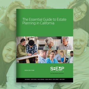 The Essential Guide to Estate Planning in California