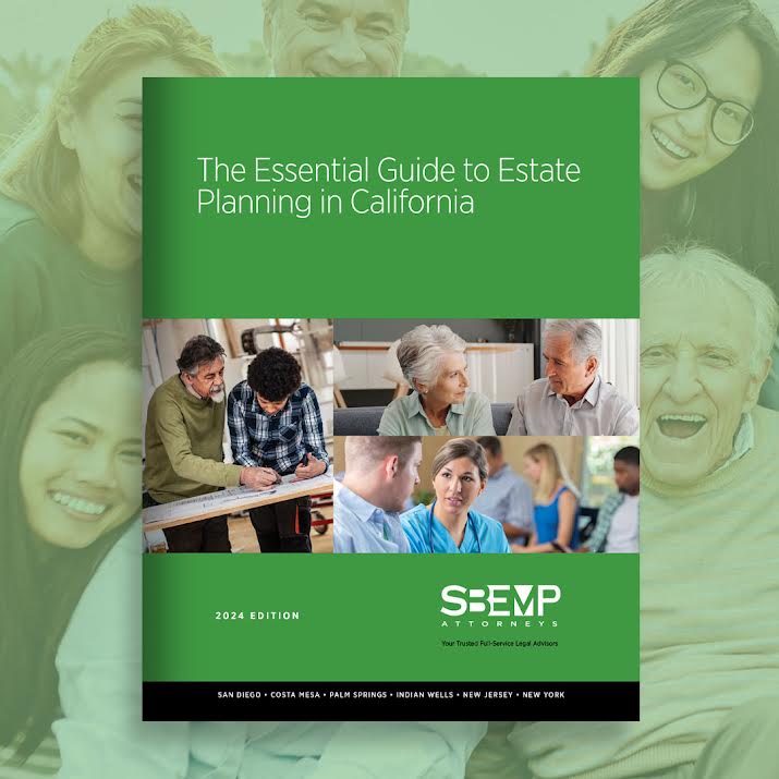 THE ESSENTIAL GUIDE TO ESTATE PLANNING IN CALIFORNIA
